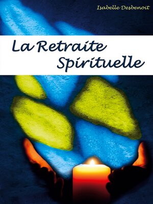 cover image of la retraite spirituelle